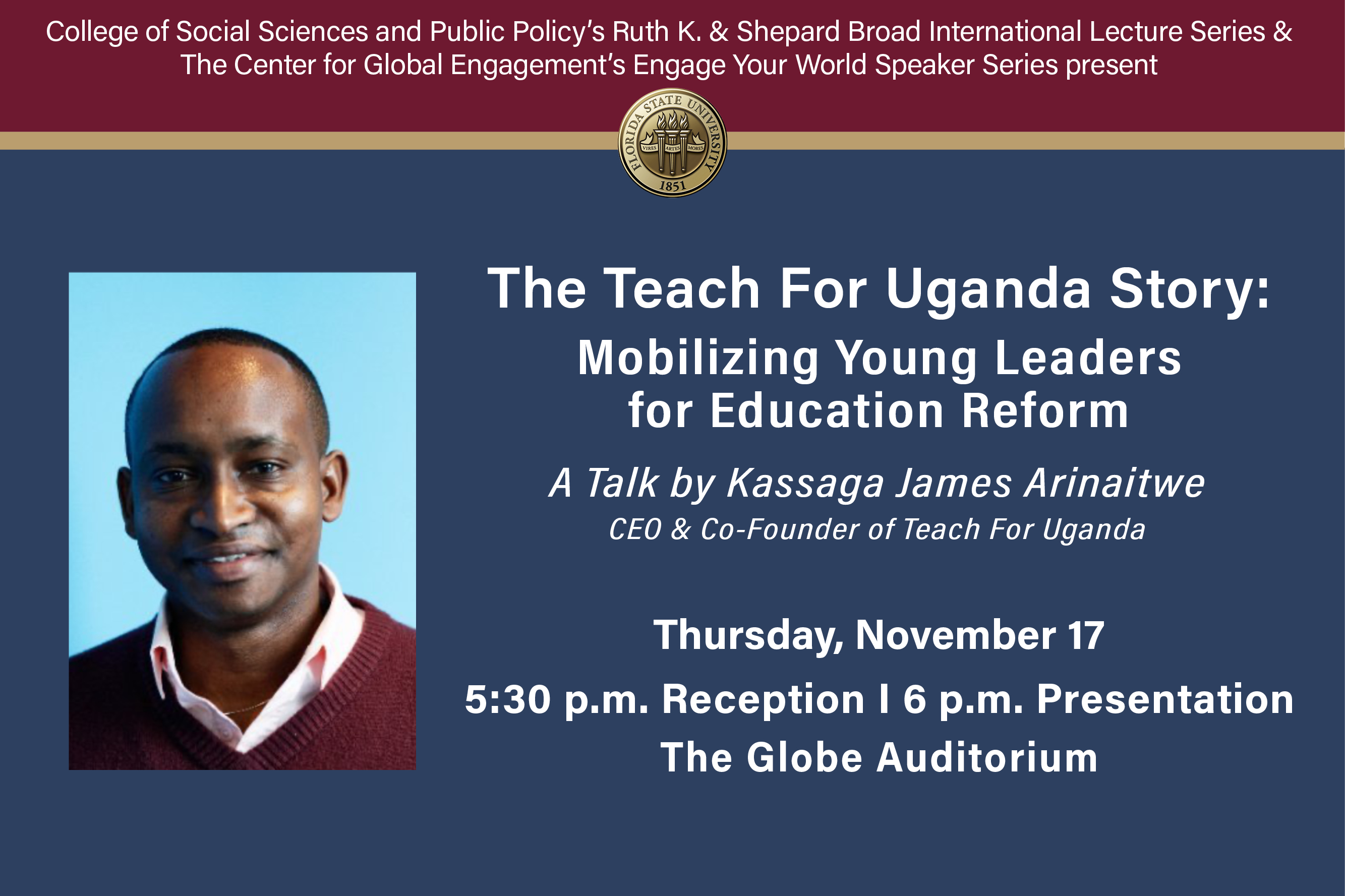 Engage Your World: The Teach For Uganda Story: Mobilizing Young Leaders for Education Reform, by Kassaga James Arinaitwe